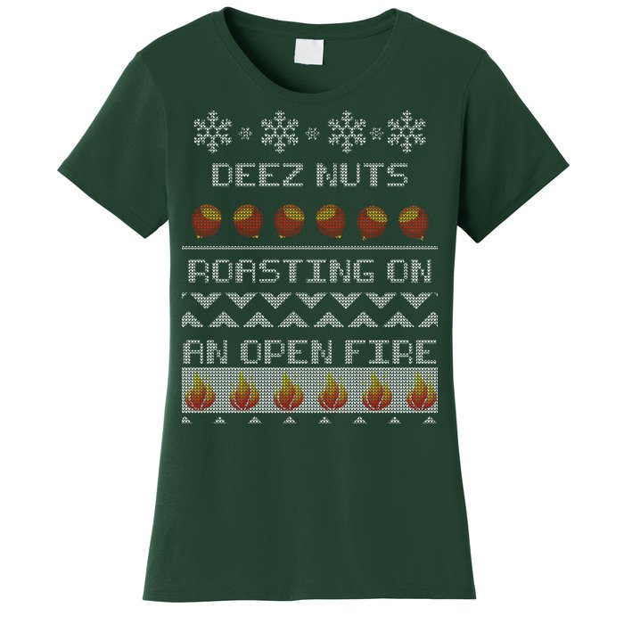 Deez Nuts Roasting On An Open Fire Ugly X-Mas Women's T-Shirt