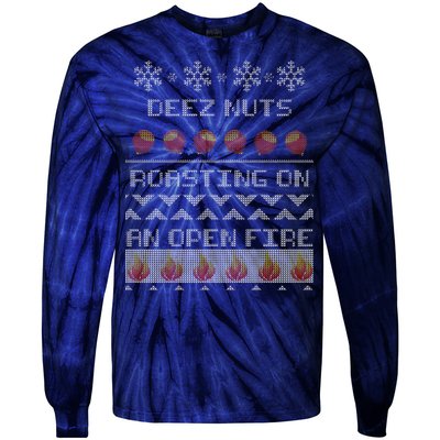 Deez Nuts Roasting On An Open Fire Ugly X-Mas Tie-Dye Long Sleeve Shirt