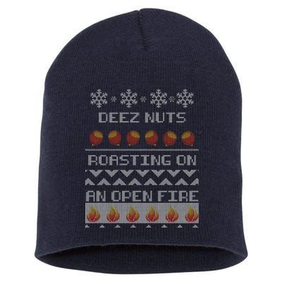 Deez Nuts Roasting On An Open Fire Ugly X-Mas Short Acrylic Beanie