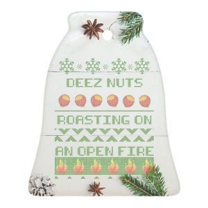 Deez Nuts Roasting On An Open Fire Ugly X-Mas Ceramic Bell Ornament