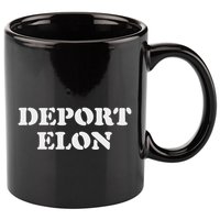 Deport Elon Funny Political 11oz C Handle Ceramic Mug
