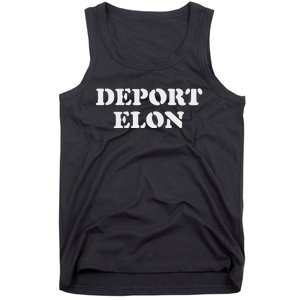 Deport Elon Funny Political Tank Top