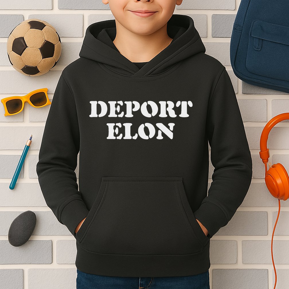 Deport Elon Funny Political Kids Hoodie