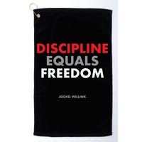 Discipline Equals Freedom Jocko Willink Golf Towel