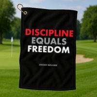 Discipline Equals Freedom Jocko Willink Golf Towel