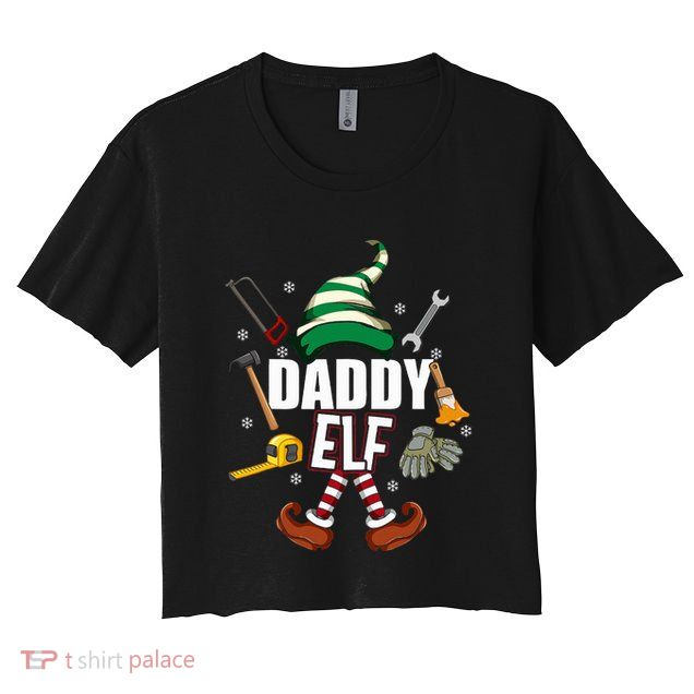 Daddy Elf Funny Christmas Gift Matching Family Pajama Crop Top