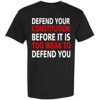 Defend Your Constitution Garment-Dyed Heavyweight T-Shirt