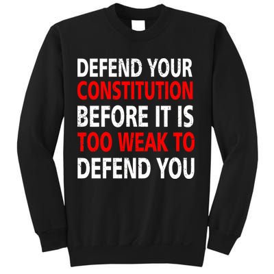 Defend Your Constitution Sweatshirt