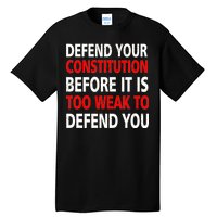 Defend Your Constitution Tall T-Shirt