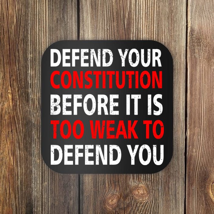 Defend Your Constitution Coaster