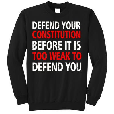 Defend Your Constitution Tall Sweatshirt