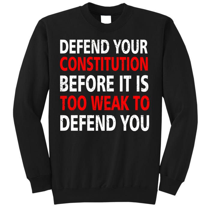 Defend Your Constitution Tall Sweatshirt