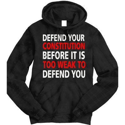 Defend Your Constitution Tie Dye Hoodie