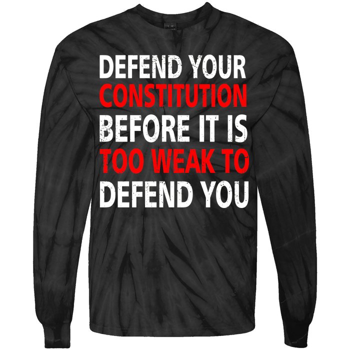 Defend Your Constitution Tie-Dye Long Sleeve Shirt