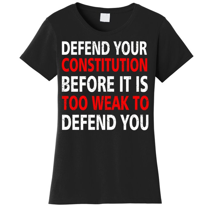 Defend Your Constitution Women's T-Shirt