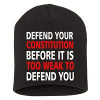 Defend Your Constitution Short Acrylic Beanie