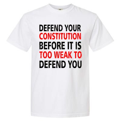 Defend Your Constitution Garment-Dyed Heavyweight T-Shirt