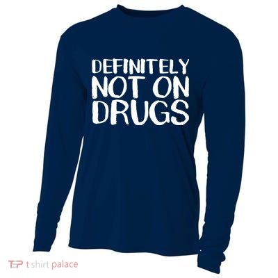 Definitely Not Drugs Cooling Performance Long Sleeve Crew