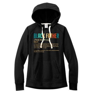 Definition Of A Black Father  Women's Fleece Hoodie