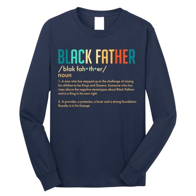 Definition Of A Black Father  Long Sleeve Shirt