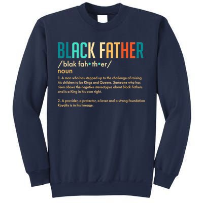 Definition Of A Black Father  Sweatshirt