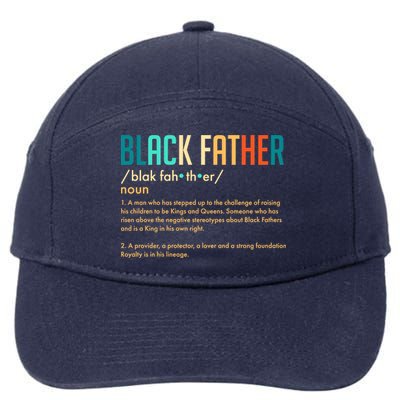 Definition Of A Black Father  7-Panel Snapback Hat