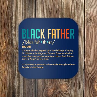 Definition Of A Black Father  Coaster