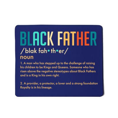 Definition Of A Black Father  Mousepad