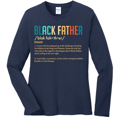 Definition Of A Black Father  Ladies Long Sleeve Shirt