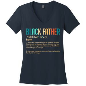 Definition Of A Black Father  Women's V-Neck T-Shirt