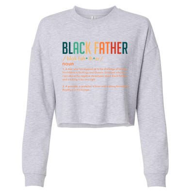 Definition Of A Black Father  Cropped Pullover Crew