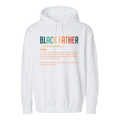 Definition Of A Black Father  Garment-Dyed Fleece Hoodie