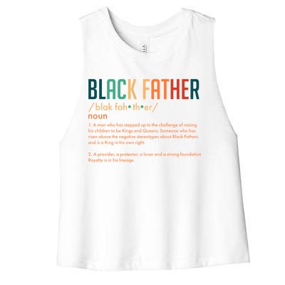 Definition Of A Black Father  Women's Racerback Cropped Tank