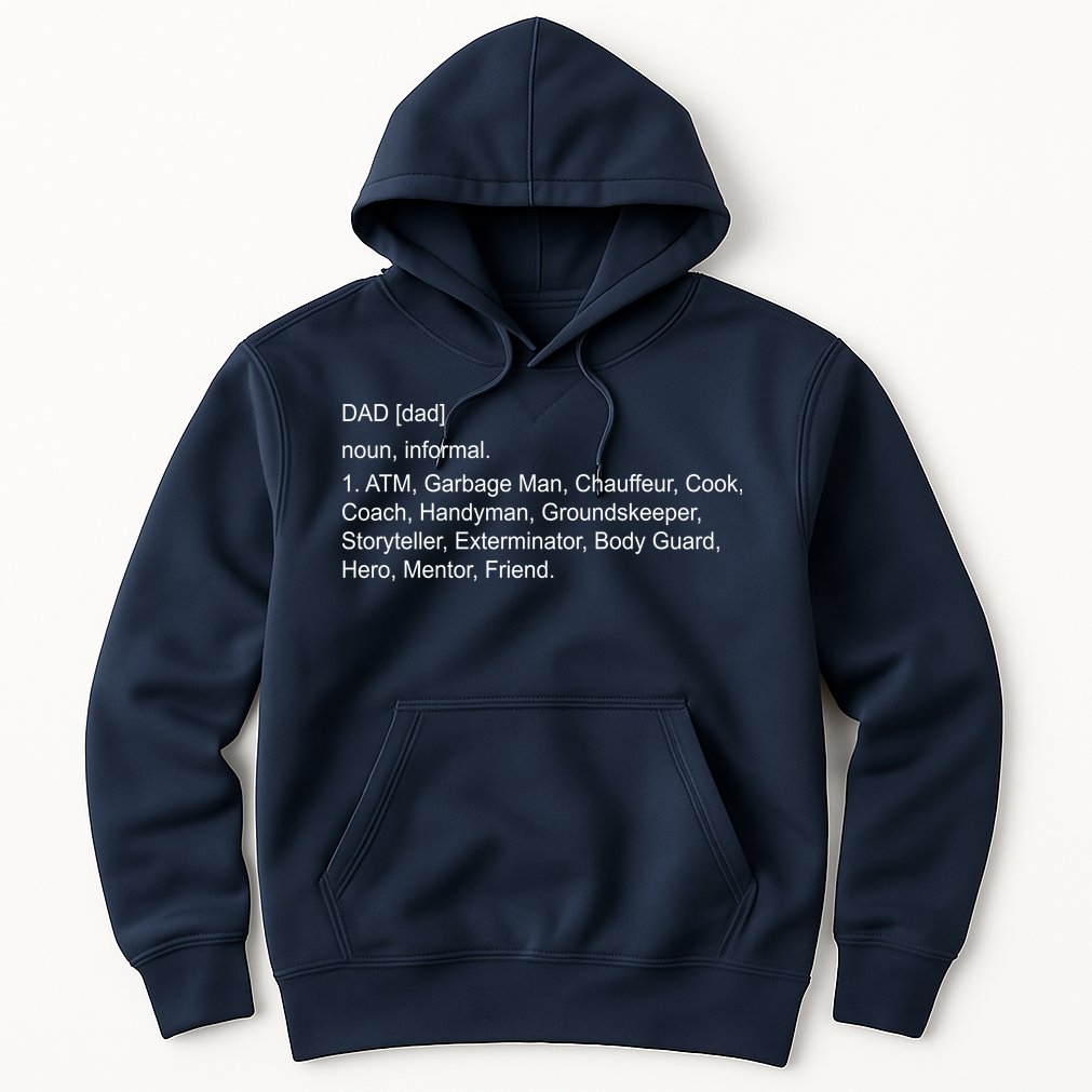 Definition Of A Dad Hoodie