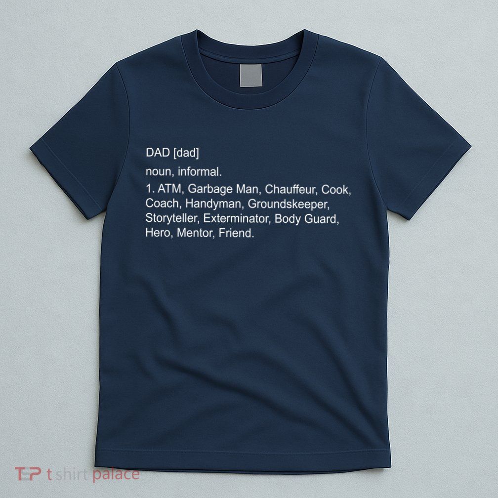 Definition Of A Dad T-Shirt
