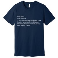 Definition Of A Dad Premium T-Shirt