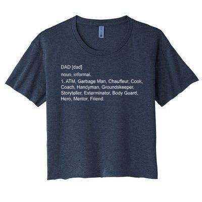 Definition Of A Dad Women's Crop Top Tee