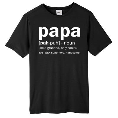 Definition Of A Papa Tall Fusion ChromaSoft Performance T-Shirt