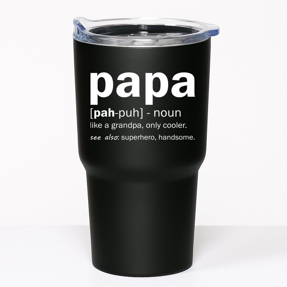 Definition Of A Papa Tumbler
