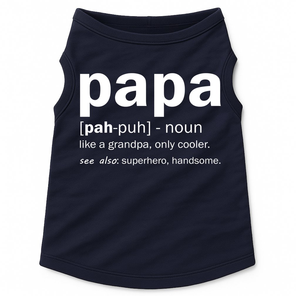 Definition Of A Papa Doggie Tank