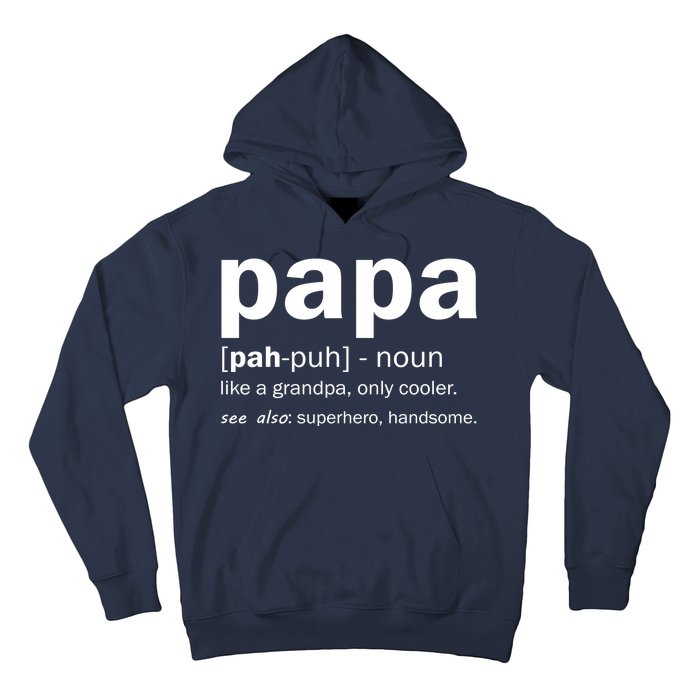 Definition Of A Papa Hoodie