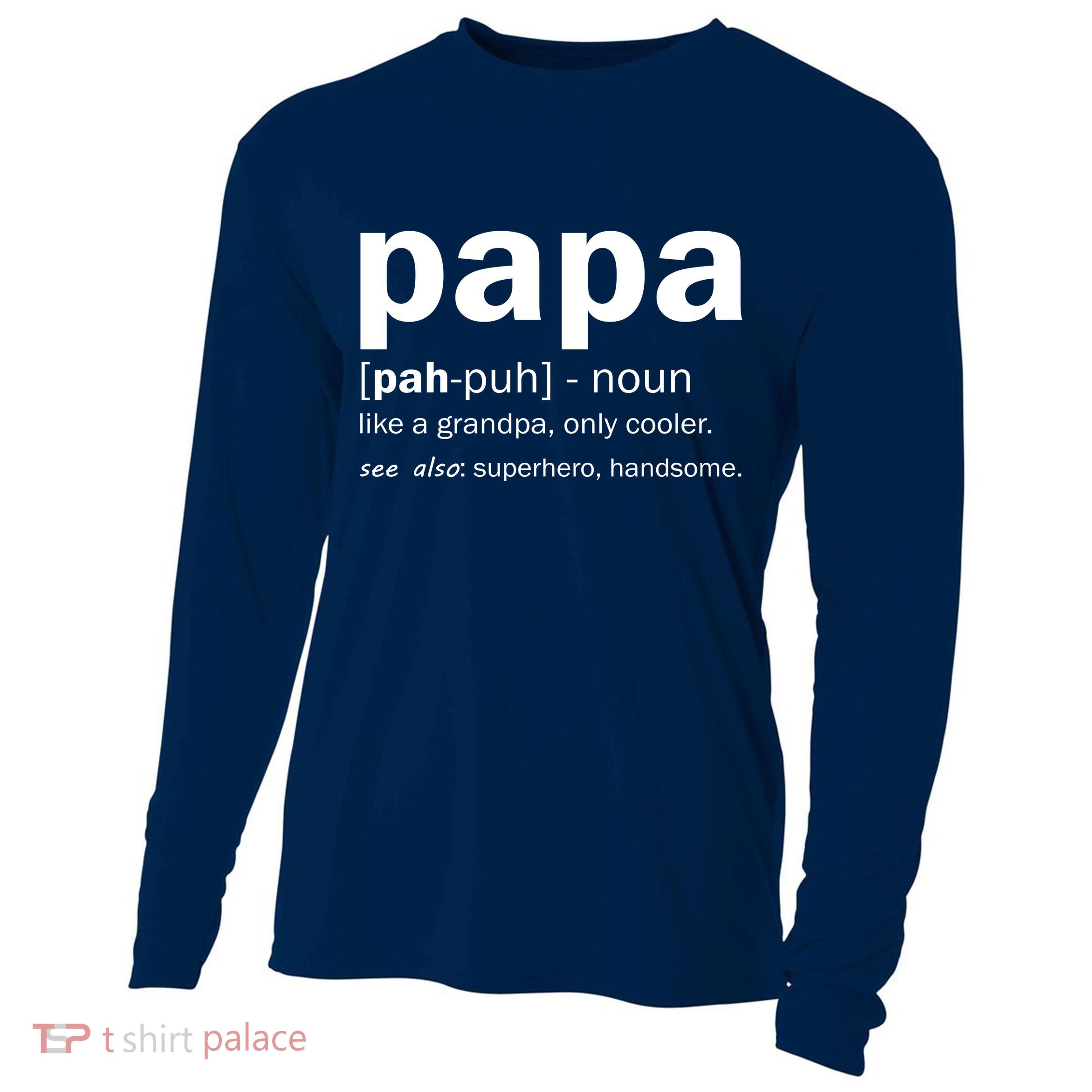 Definition Of A Papa Cooling Performance Long Sleeve Crew