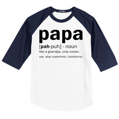 Definition Of A Papa Baseball Sleeve Shirt