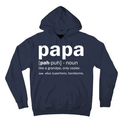 Definition Of A Papa Tall Hoodie