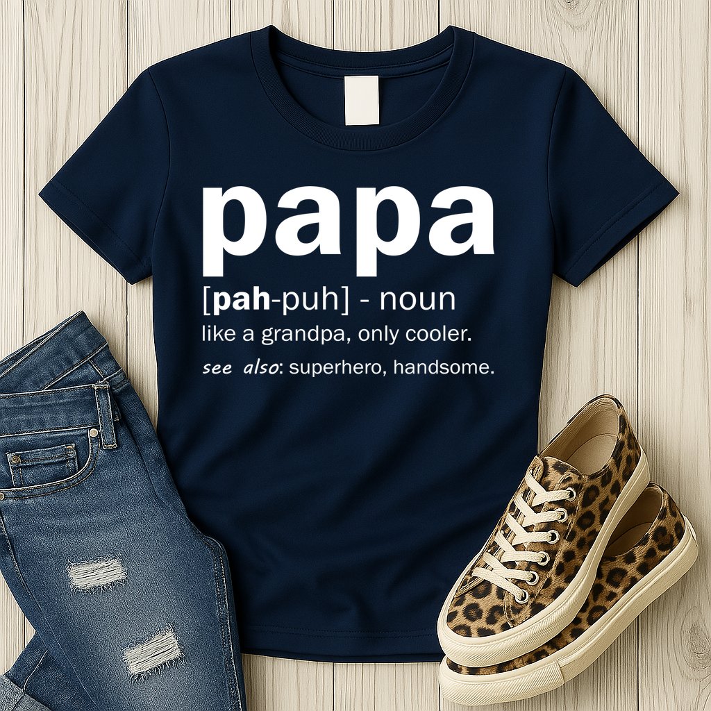 Definition Of A Papa Womens T-Shirt