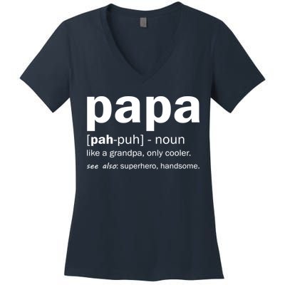 Definition Of A Papa Women's V-Neck T-Shirt