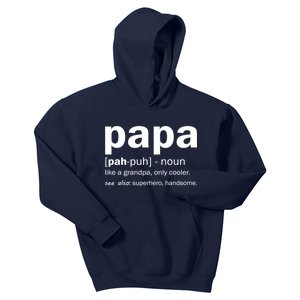 Definition Of A Papa Kids Hoodie