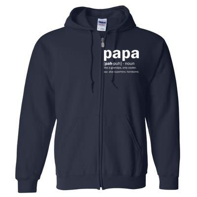 Definition Of A Papa Full Zip Hoodie