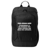 Definition of A Programmer Funny Coffee City Backpack