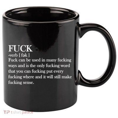 Definition Of F*ck 11oz C Handle Ceramic Mug